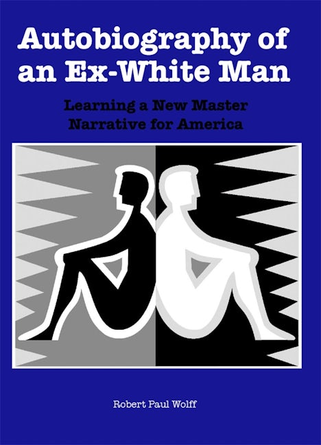 Book cover image for Autobiography of an Ex-White Man ISBN: 9781580463133